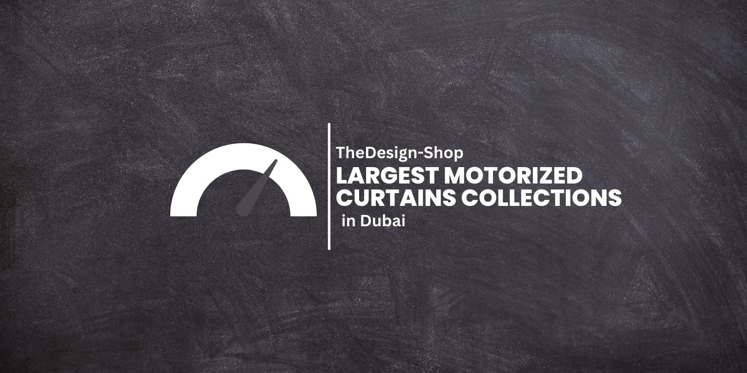 Best Smart Curtains Dubai Collection