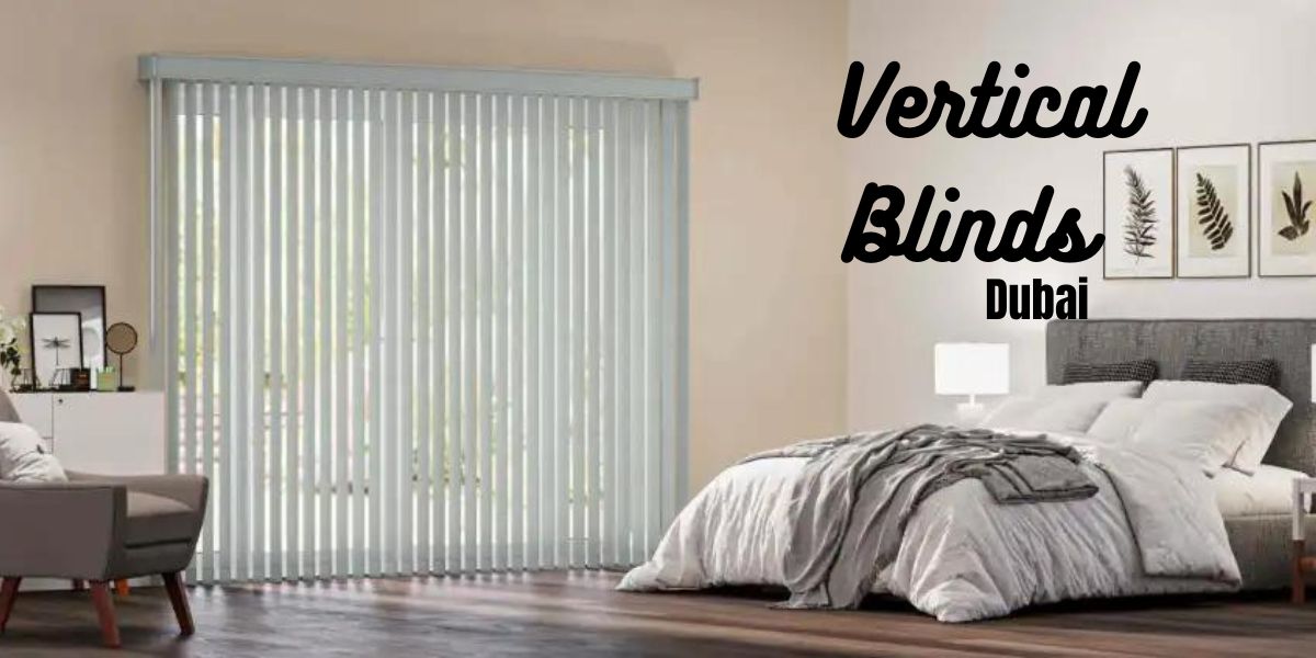 Vertical Blinds Dubai